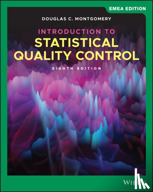 Montgomery, Douglas C. (Georgia Institute of Technology) - Introduction to Statistical Quality Control, EMEA Edition
