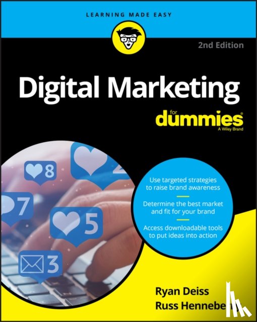 Deiss, Ryan, Henneberry, Russ - Digital Marketing For Dummies