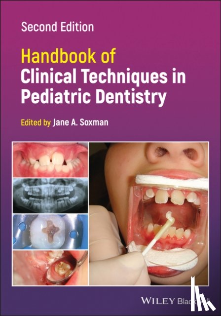  - Handbook of Clinical Techniques in Pediatric Dentistry