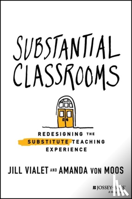 Vialet, Jill, von Moos, Amanda - Substantial Classrooms