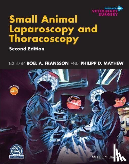  - Small Animal Laparoscopy and Thoracoscopy