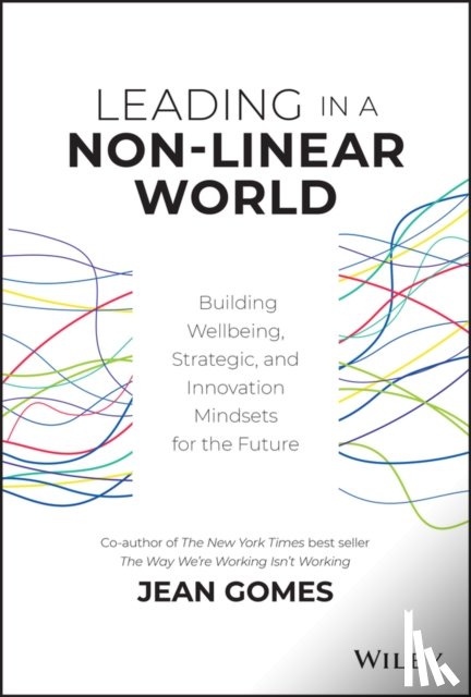 Gomes, Jean - Leading in a Non-Linear World