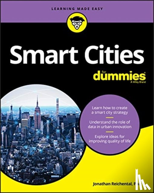 Reichental, Jonathan - Smart Cities For Dummies