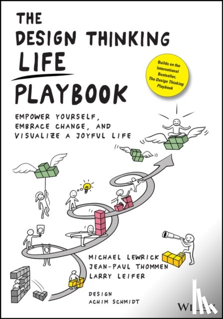 Lewrick, Michael, Thommen, Jean-Paul, Leifer, Larry - The Design Thinking Life Playbook