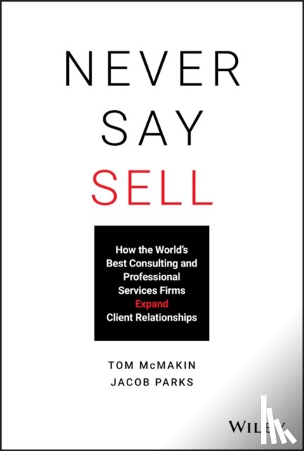 McMakin, Tom, Parks, Jacob - Never Say Sell