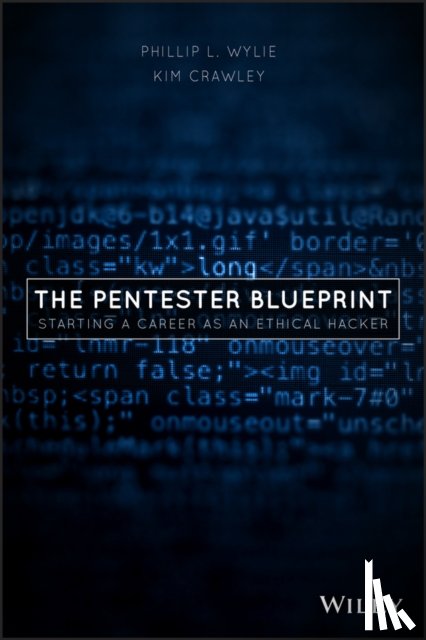 Wylie, Phillip L., Crawley, Kim - The Pentester BluePrint