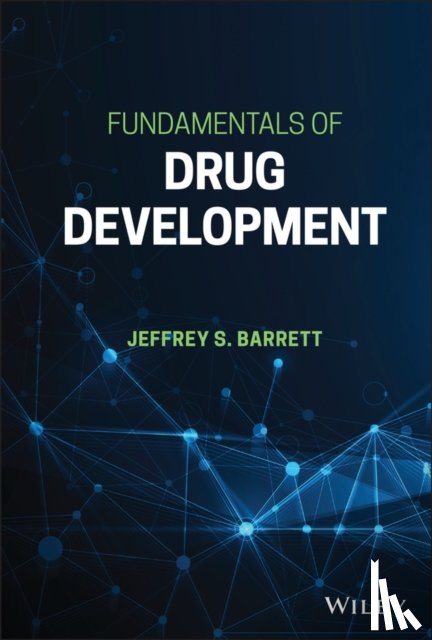 Barrett, Jeffrey S. (University of Pennsylvania) - Fundamentals of Drug Development