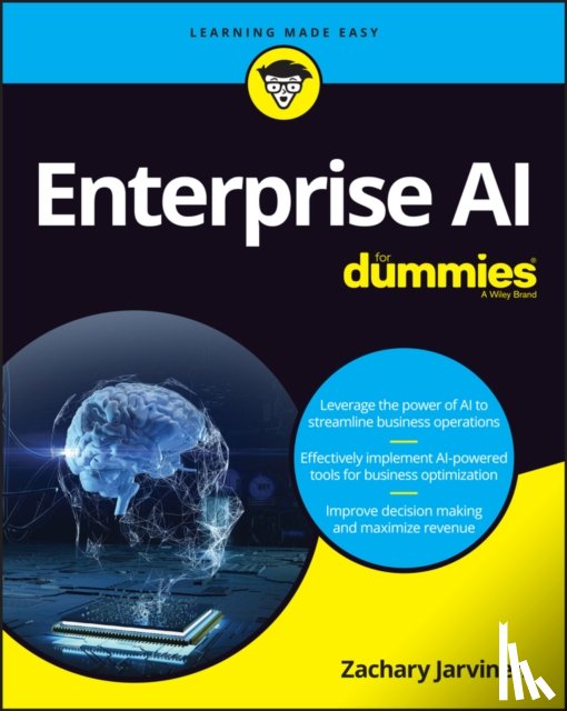 Jarvinen, Zachary - Enterprise AI For Dummies