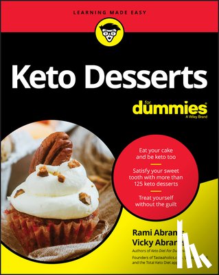 Abrams, Rami, Abrams, Vicky - Keto Desserts For Dummies