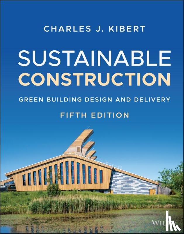 Kibert, Charles J. (University of Florida - Sustainable Construction