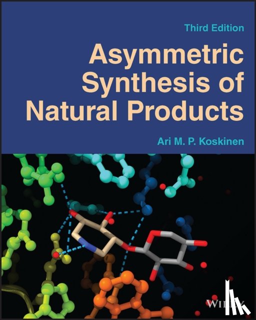 Koskinen, Ari M. P. (Aalto University - Asymmetric Synthesis of Natural Products