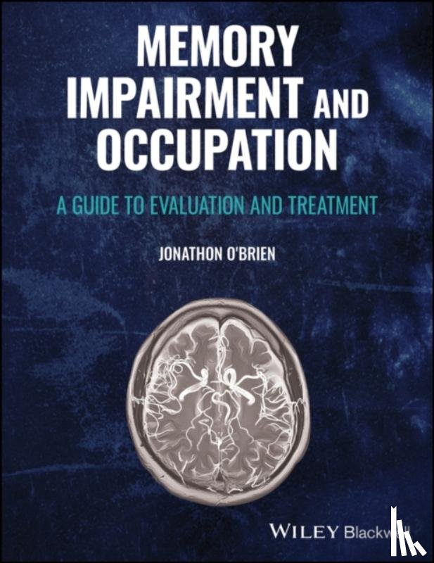 O'Brien, Jonathon (University of Liverpool - Memory Impairment and Occupation