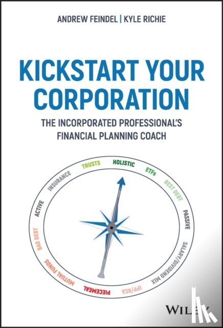 Feindel, Andrew - Kickstart Your Corporation