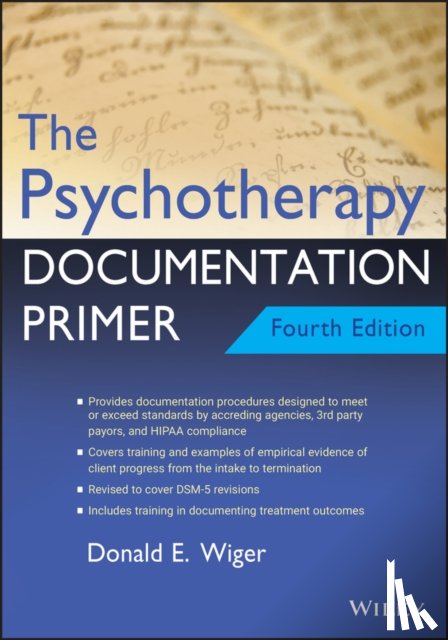 Wiger, Donald E. - The Psychotherapy Documentation Primer