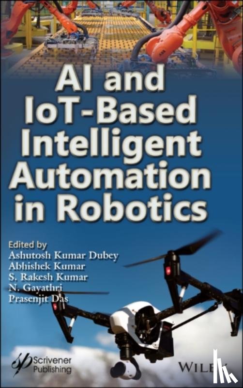  - AI and IoT-Based Intelligent Automation in Robotics