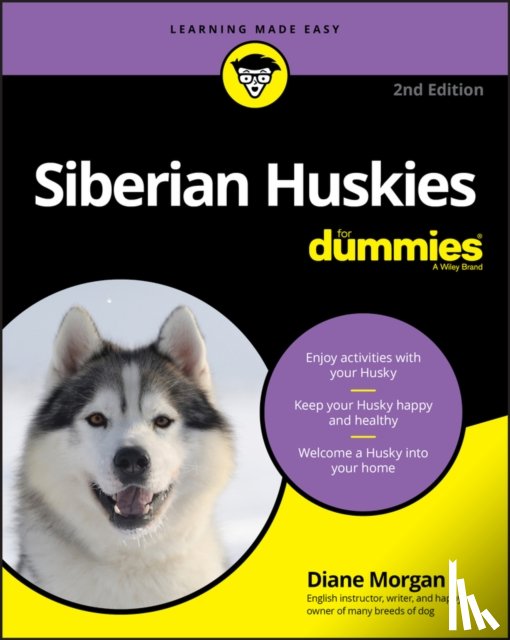 Morgan, Diane - Siberian Huskies For Dummies