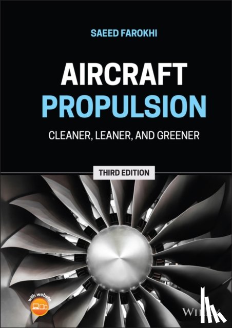 Farokhi, Saeed (University of Kansas, USA) - Aircraft Propulsion