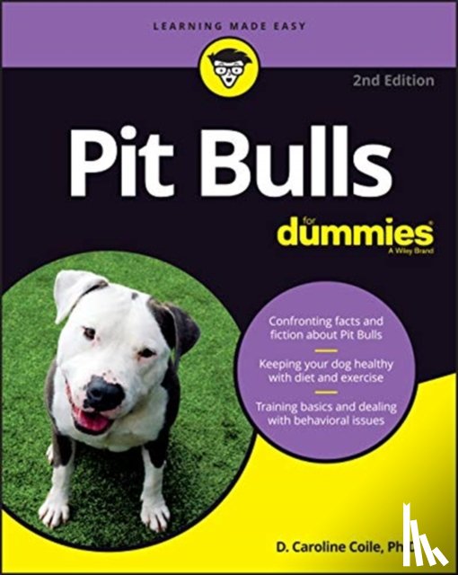 Coile, D. Caroline - Pit Bulls For Dummies