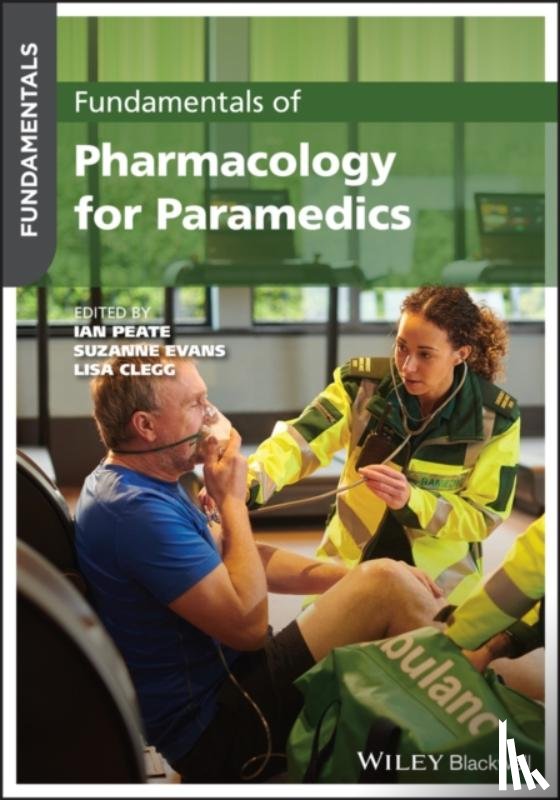  - Fundamentals of Pharmacology for Paramedics