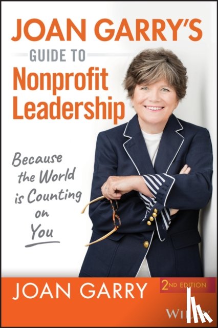 Garry, Joan - Joan Garry's Guide to Nonprofit Leadership