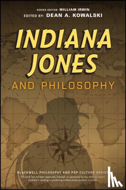  - Indiana Jones and Philosophy