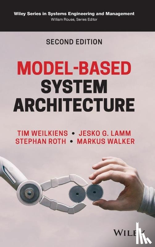 Forlingieri, Marco, Lamm, Jesko G., Roth, Stephan, Walker, Markus - Model-Based System Architecture