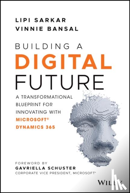 Sarkar, Lipi, Bansal, Vinnie - Building a Digital Future