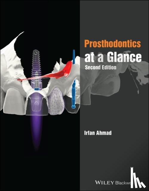 Ahmad, Irfan - Prosthodontics at a Glance