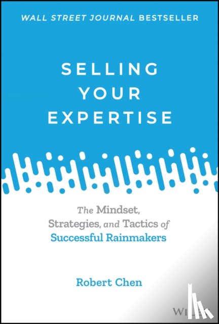 Chen, Robert - Selling Your Expertise