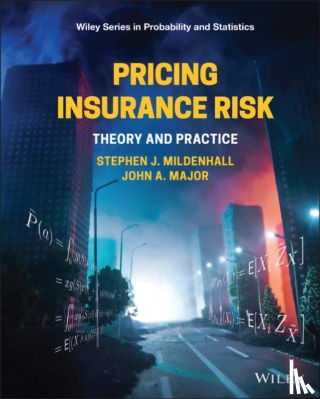 Mildenhall, Stephen J., Major, John A. - Pricing Insurance Risk