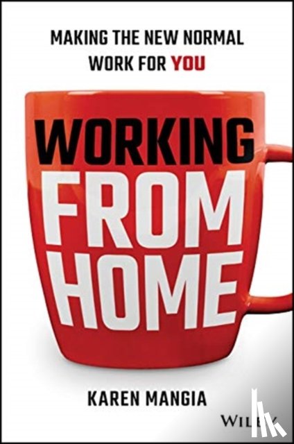 Mangia, Karen - Working From Home