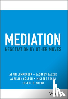 Lempereur, Alain, Salzer, Jacques, Colson, Aurelien, Pekar, Michele - Mediation