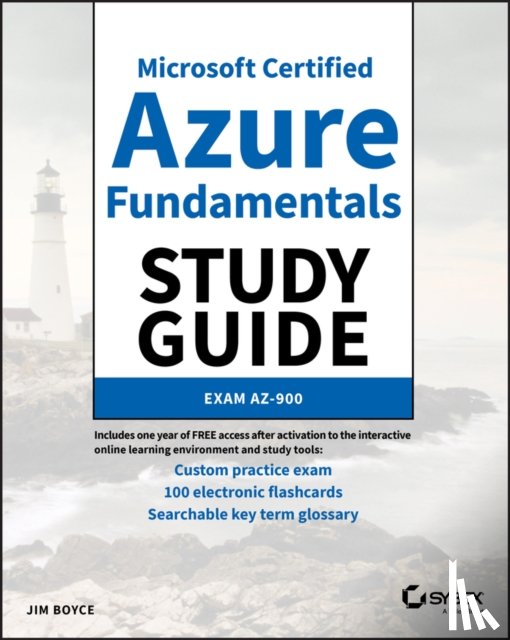 Boyce, James - Microsoft Certified Azure Fundamentals Study Guide