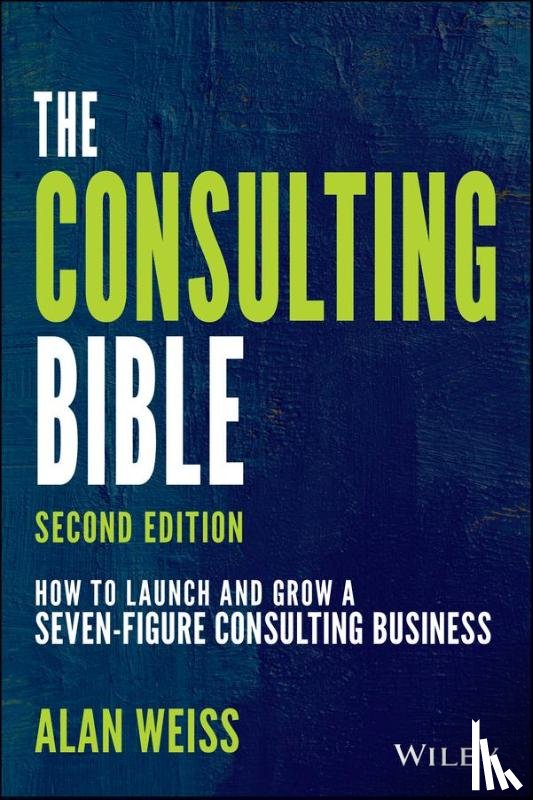 Weiss, Alan (Summit Consulting Group - The Consulting Bible