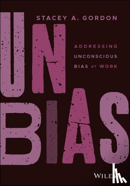 Gordon, Stacey A. - UNBIAS