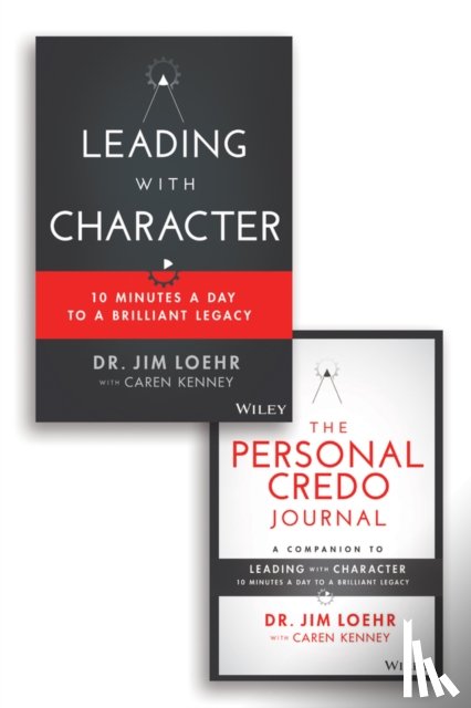 Loehr, Jim - Leading with Character