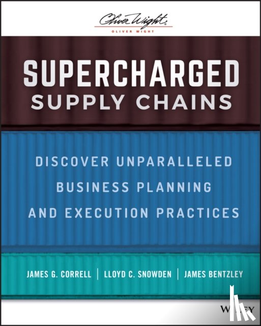 Correll, James G., Snowden, Lloyd C., Bentzley, James - Supercharged Supply Chains