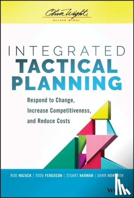 Hozack, Rod, Harman, Stuart, Ferguson, Todd, Howarth, Dawn - Integrated Tactical Planning