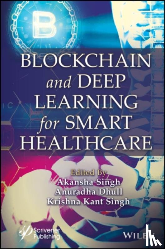  - Blockchain and Deep Learning for Smart Healthcare
