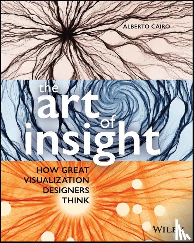 Cairo, Alberto (University of Miami) - The Art of Insight