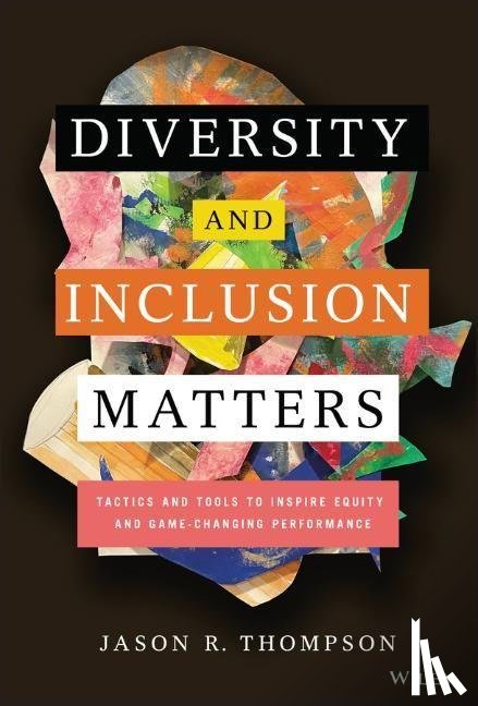Thompson, Jason R. - Diversity and Inclusion Matters
