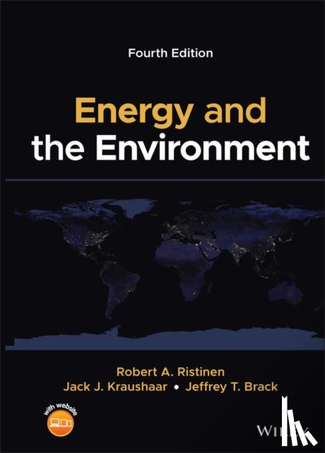 Ristinen, Robert A. (University of Colorado, Boulder, CO, USA), Kraushaar, Jack J. (University of Colorado, Boulder, CO, USA), Brack, Jeffrey T. (Colorado State University-Fort Collins, USA) - Energy and the Environment