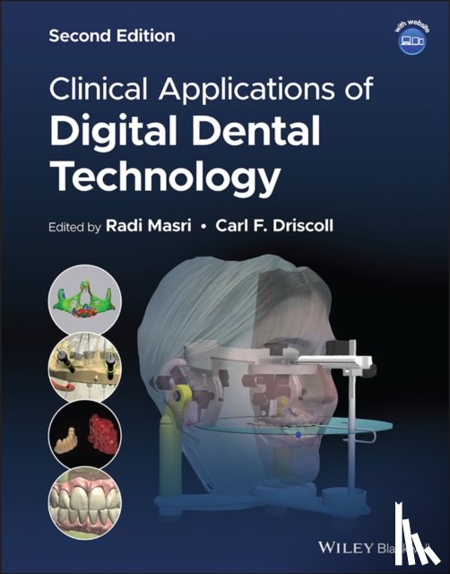  - Clinical Applications of Digital Dental Technology