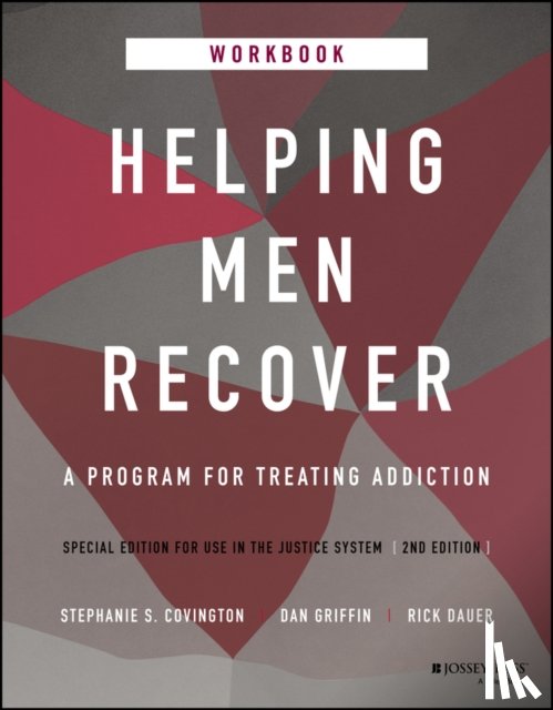 Covington, Stephanie S., Griffin, Dan, Dauer, Rick (River Ridge Treatment Center - Helping Men Recover
