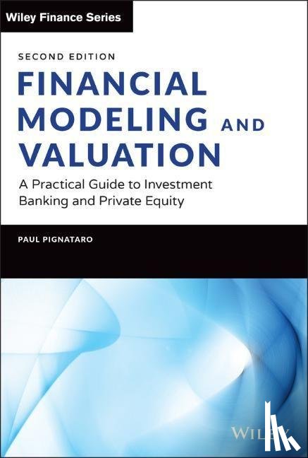 Pignataro, Paul - Financial Modeling and Valuation