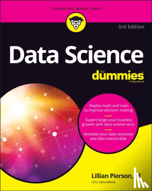 Pierson, Lillian (Data-Mania) - Data Science For Dummies