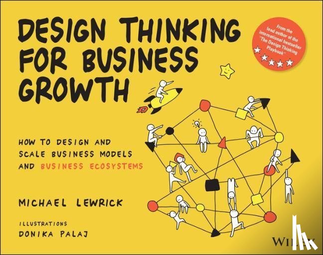Lewrick, Michael (Stanford University) - Design Thinking for Business Growth