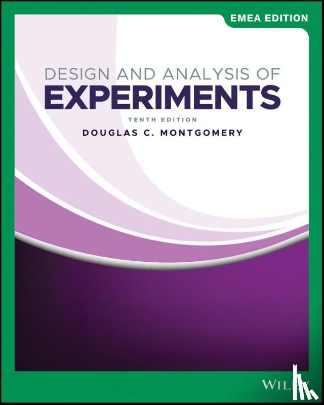 Montgomery, Douglas C. (Georgia Institute of Technology) - Design and Analysis of Experiments, EMEA Edition