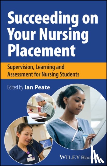  - Succeeding on Your Nursing Placement