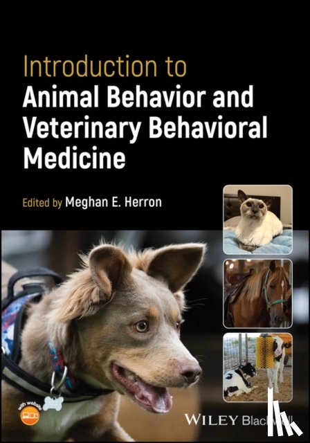  - Introduction to Animal Behavior and Veterinary Behavioral Medicine